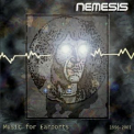 Nemesis - Music For Earports (Expanded Edition) '2001