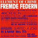 Element Of Crime - Fremde Federn '2010