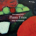 Trio Wanderer - Rachmaninov Piano Trios '2019