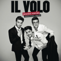 Il Volo - Grande Amore (International Version) [Hi-Res] '2015