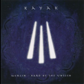 Kayak - Merlin - Bard Of The Unseen '2003