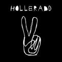 Hollerado - Born Yesterday '2017