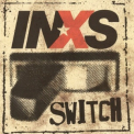 INXS - Switch '2005