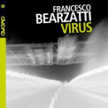 Francesco Bearzatti - Virus '2016