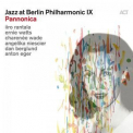 Iiro Rantala - Pannonica (Jazz At Berlin Philharmonic Ix) [live] '2019