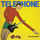 Telephone - Un Autre Monde '2006