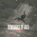 Renegades Of Jazz - Paradise Lost '2015