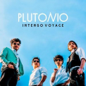 Plutonio - Intenso Voyage '2017