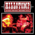 Hillstomp - After Two But Before Five '2007