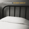 Jd Mcpherson - The Warm Covers EP '2014
