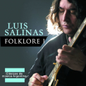 Luis Salinas - Folklore I '2010