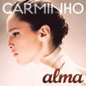 Carminho - Alma '2012