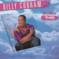 Billy Cobham - Picture This '2014
