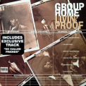 Group Home - Livin' Proof '1995