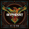 Sevendust - Kill The Flaw '2015