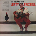 Lefty Frizzell - The One And Only Lefty Frizzell '2017