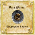 Rata Blanca - The Forgotten Kingdom '2010