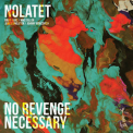 Nolatet - No Revenge Necessary [Hi-Res] '2018