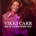 Vikki Carr - From The Columbia Records Vault '2017