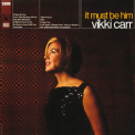 Vikki Carr - It Must Be Him (Bonus Track Edition) '2016