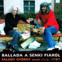 Hobo - Ballada A Senki Fiarol '2004