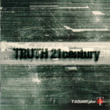 T-square  - Truth 21century '2001