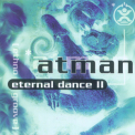 Atman - Eternal Dance 2 '2005