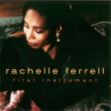 Rachelle Ferrell - First Instrument '1990