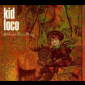 Kid Loco - A Grand Love Story '1997