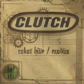 Clutch - Robot Hive/exodus '2005