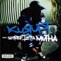 Kurupt - Tha Streetz Iz A Mutha '1999
