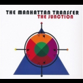 Manhattan Transfer, The - The Junction '2018