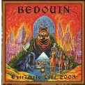 Bedouin - Extremely Live 2003 '2004