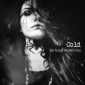 Cold - The Things We Can't Stop '2019