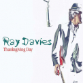 Ray Davies - Thanksgiving Day '2005