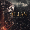 Alias - Metal To Infinity '2017