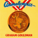 Graham Gouldman - Animalympics / The Graham Gouldman Thing '1980