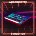 Amarionette - Evolution '2019