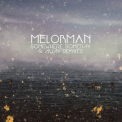 Melorman - Somewhere, Someday & Away (Remixes) '2018