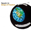 Nguyen Le - Songs Of Freedom [Hi-Res] '2011
