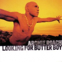 Archie Roach - Looking For Butter Boy '2007