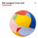 Nils Landgren Funk Unit - Teamwork [Hi-Res] '2013