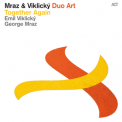 George Mraz & Emil Viklicky - Together Again '2014