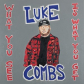 Luke Combs - What You See Is What You Get '2019