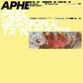 Aphex Twin - Peel Session 2 '2019