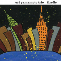 Eri Yamamoto Trio - Firefly '2013