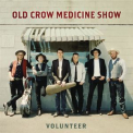 Old Crow Medicine Show - Volunteer '2018