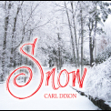 Carl Dixon - Snow '2013