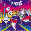 Taramis - Stretch Of The Imagination (Remastered-2009) '1991