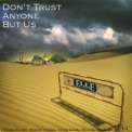 Ellegarden - Don't Trust Anyone But Us '2002